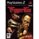 PS2 Trigger Man (used)